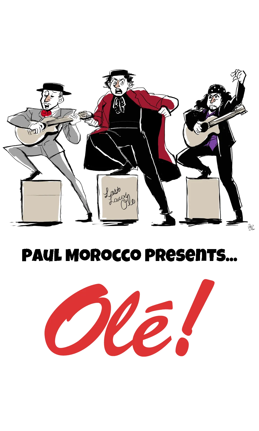 Paul Morocco and Olé!
